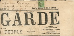 Càd PARIS / N° 20 Sur Journal Entier L'Avant-Garde Pour Compiègne. 1871. - TB. - R. - 1862 Napoléon III