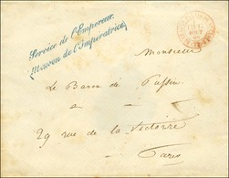 Càd Rouge BUREAU DU PALAIS DE SAINT-CLOUD (72) Sur Lettre Adressée En Franchise Avec Griffe Bleue ' Service De L'Empereu - Other & Unclassified