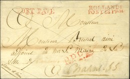 HOLLANDE / POSTES Foises Rouge + PORT PAYE Rouge Sur Lettre Avec Texte Daté De La Haye Le 26 Août 1807. - SUP. - RRR. - Correo Marítimo