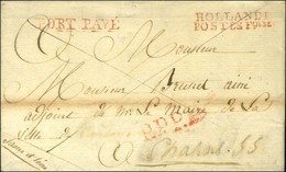 HOLLANDE / POSTES Foises Rouge + PORT PAYE Rouge Sur Lettre Avec Texte Daté De La Haye Le 26 Août 1807. - SUP. - RRR. - Maritime Post