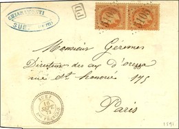 GC 5105 / N° 31 Paire Càd T 22 SUEZ / Bau FRANCAIS Sur Devant De Lettre Pour Paris. 1872. - SUP. - R. - Correo Marítimo