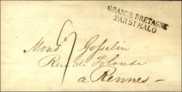 Lettre Avec Texte Daté De Guernesey Le 20 Mars 1824 Pour Rennes. MP D'entrée GRANDE BRETAGNE / PAR ST MALO. - SUP. - R. - Correo Marítimo