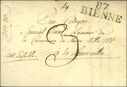 87 / BIENNE Sur Lettre Avec Texte Daté De Sorvillier Le 6 Messidor An 9 Pour La Neuveville. Exceptionnelle Frappe. SUP.  - 1792-1815 : Departamentos Conquistados