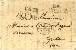 P.P. / BREGLIO Sur Lettre De Breuil Pour Grasse. Au Recto, CS1R + 1 / AED. 1838. - TB / SUP. - Otros & Sin Clasificación