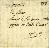 SCARENA + P.P. Sur Lettre Avec Texte De Touet Pour Turin. 1828. - SUP. - R. - Otros & Sin Clasificación