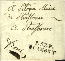 P. 52. P. / BLAMONT Sur Lettre Daté De Blamont Le 22 Pluviose An 2 Pour Strasbourg. - SUP. - Other & Unclassified