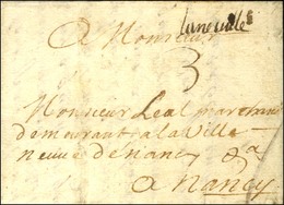 '' Luneville '' (L N° 8) Sur Lettre Avec Texte Daté Le 25 Mai 1709 Pour Nancy. - TB. - R. - Other & Unclassified