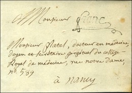 Lunéville (L N° 3) Au Verso ; Au Recto Franc (L N° 5) Sur Lettre Avec Texte Daté Du 3 Mai 1777 Pour Nancy. - SUP. - RR. - Otros & Sin Clasificación