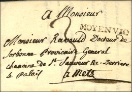 MOYENVIC (L N° 1) Sur Lettre Avec Texte Daté De Vic Le 29 Août 1751 Pour Metz. - SUP. - Otros & Sin Clasificación