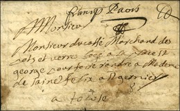 '' Franc J Paris '' + Paraphe Sur Lettre Avec Texte Daté De Nancy Le 1er Juillet 1681 Pour Toulouse. - TB. - R. - Otros & Sin Clasificación