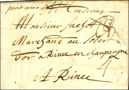 '' Pont Amousson '' Sur Lettre Avec Texte Daté Pont à Mousson 1er Juin 1699 Adressée à Rince (Reims). Taxe Annulée Et Re - Other & Unclassified