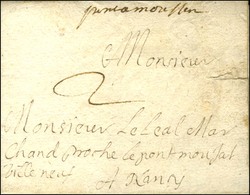 '' Pontamousson '' (L N° 6) Sur Lettre Avec Texte Daté De Pont à Mousson Le 23 Février 1709 Pour Nancy. - TB / SUP. - R. - Other & Unclassified