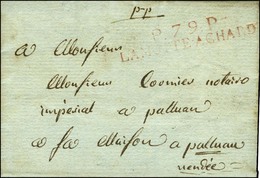 P.79.P./ LA MOTTE ACHARD Rouge Sur Lettre Avec Texte Daté 1812. - TB / SUP. - Andere & Zonder Classificatie