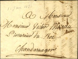 Lettre Avec Texte Daté De Morlay Le 11 Juin 1830 Adressée En Franchise Au Procureur Du Roi à Chandernagor. Au Verso, Càd - 1801-1848: Precursores XIX