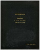 BERLIOZ Hector (1803-1869), Compositeur Et Chef D'orchestre. - Otros & Sin Clasificación