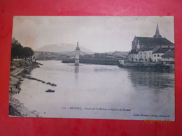 74 Seyssel, Pont Sur Le Rhône Et église De Savoie (1860) - Seyssel