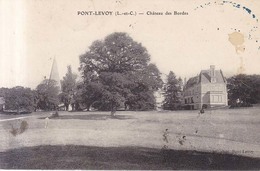 Pont Levoy Chateau Des Bordes  1927 - Blois