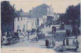 Cpa,Algérie,nord,la Gare De Blida ,en 1900,wilaya,atlas Tellien,morisques,trafic Important,attelage à Cheval,rare - Blida