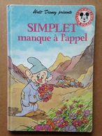 Disney - Mickey Club Du Livre - Simplet Manque à L'appel (1993) - Disney