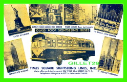 NEW YORK CITY, NY - TIMES SQUARE SIGHTSEEING LINES INC - 7 MULTIVUES - BUS -  TRAVEL IN 1960 - - Transportmiddelen