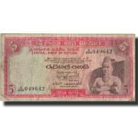 Billet, Ceylon, 5 Rupees, 1974, 1974-08-27, KM:73b, TB - Sri Lanka
