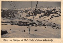 74-MEGEVE- LE TELEFERIQUE DU MONT D'ARBOIS ET LA HAUTE VALLEE DE L'ARLY - Megève