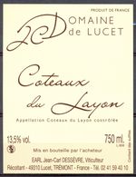 712 - Coteaux Du Layon - Domaine De Lucet - EARL Jean-Carl Dessèvre - Viticulteur Récoltant 49310 Lucet Trémont - Vino Blanco