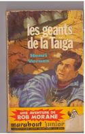 2 Récits De Bob Morane L'ombre Jaune Et Les Géants De La Taiga - Belgische Autoren