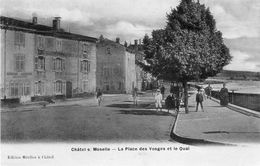 CPA - CHATEL-sur-MOSELLE (88) - Aspect De La Place Des Vosges Et Du Quai Au Début Du Siècle - Chatel Sur Moselle