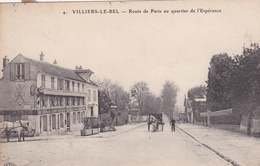 95. VILLIERS LE BEL. CPA. ROUTE DE PARIS AU QUARTIER DE L' ESPÉRANCE. ANNEE 1914 - Villiers Le Bel