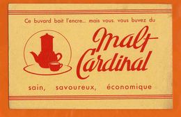 BUVARD / Ce Buvard Boit L'encre ,vous Buvez MALT CARDINAL - Café & Thé