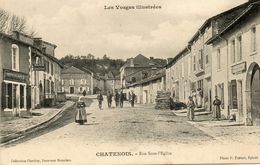 CPA - CHATENOIS (88) - Aspect De La Rue Sous-l'Eglise Au Début Du Siècle - Chatenois