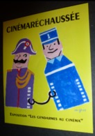 Carte Postale - Cinémaréchaussée (illustration : Savignac) Exposition "Les Gendarmes Au Cinéma" - Savignac