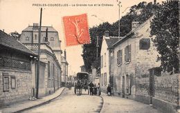 95-PRESLES-COURCELLES- LA GRANDE RUE ET LE CHATEAU - Presles