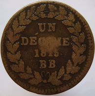 LaZooRo: France 10 Centimes 1 Decime. 1815. BB F - 10 Centimes