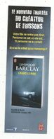 Marque Pages , J'AI LU , Linwood BARCLAY , Crains Le Pire , Contre Toute Attente - Bladwijzers