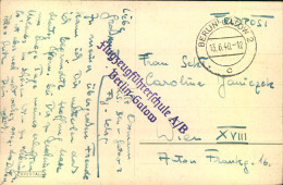 1940, Feldpostkarte Ab BERLIN-GATOW Mit Absenderstempel ""Flugzeugführerschule A/B - Berlin-Gatow"" - Correos De Prisioneros De Guerra