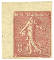 319 N°129d* 10 C. Rose Non Dentelé Bord De Feuille. - Autres & Non Classés