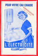 PUBLICITE -- Pour Votre Eau Chaude L'ELECTRICITE - Advertising