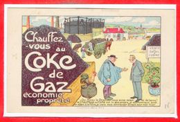 PUBLICITE -- Chauffez Vous Au Coke De Gaz - Publicité