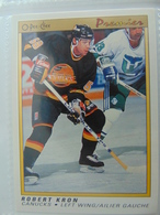 Cartes Hockey Premier O Pee Chee 1991 #52  Robert Kron - Catalogus