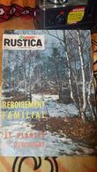 Rustica N° 1 Du 05/01/1964 - Reboisement Famillial - Les Plantes Qui Guerissent - Jardinage