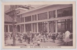 GENTILLY - Ecole Maternelle Du Centre - La Cour De Récréation - Gentilly