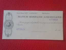 ANTIGUO TALÓN, CHEQUE, PAGARÉ O SIMILAR DOCUMENTO BANCO HISPANO AMERICANO SPANISH BANK CHECK SPAIN ESPAÑA VER FOTO/S Y D - Spanien