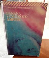 AMRITA DI BANANA YOSHIMOTO EDIZIONI  FELTRINELLI STAMPA 1997 PAGINE 308 DIMENSIONI CM 19,5x13 COPERTINA MORBIDA CONDIZIO - Novelle, Racconti