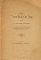 1 1903. LAS TARJETAS POSTALES EN ESPAÑA. Francisco Carreras Y Candí. Barcelona, 1903. (Volumen Fatigado, Especialmente L - Autres & Non Classés