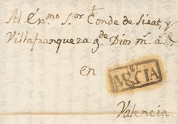 74 SOBRE. 1792. SANTA ANA (JUMILLA) A VALENCIA. Marca MRCIA, En Negro Perteneciente A Tobarra, Ya Que El Correo De Santa - ...-1850 Préphilatélie