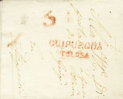 76 SOBRE. 1837. LIZARRA (NAVARRA) A AZPEITIA, Circulada Durante La I Guerra Carlista. Marca GUIPUZCOA / TOLOSA, En Rojo  - ...-1850 Prephilately