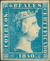 100 * 4. 1850. 6 Reales Azul (invisible Puntito Claro). Excelente Color Y Buenos Márgenes. MAGNIFICO. Cert. CEM. (Edifil - Other & Unclassified