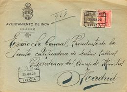 379 SOBRE 317, 318. 1929. 25 Cts Carmín Y 30 Cts Castaño. Certificado De INCA (BALEARES) A MADRID. MAGNIFICA. - Andere & Zonder Classificatie